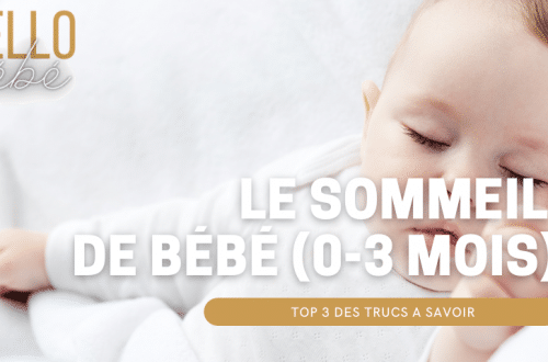 le sommeil de bébé 3trucs à savoi hello-bebe.fr