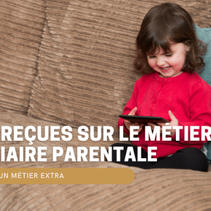 idée reçue auxiliaire parentale nounou à domicile
