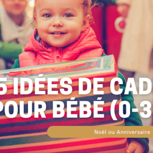 cadeau bébé