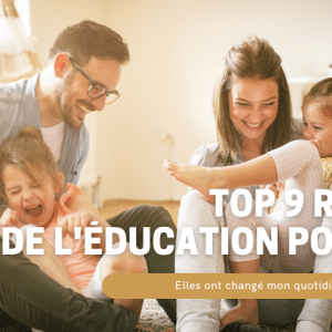 top 9 éducation positive hello bebe.fr