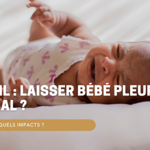 laisser bébé pleurer